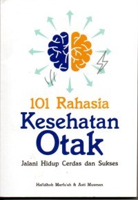 Image of 101 Rahasia Kesehatan Otak
