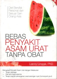 Image of Bebas Penyakit Asam Urat Tanpa Obat