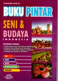Image of Buku pintar seni & budaya indonesia