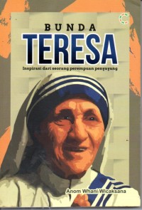 Image of Bunda Teresa (Inspirasi dari seorang perempuan penyayang)