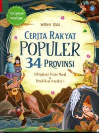 Image of CERITA RAKYAT POPULER 34 PROVENSI