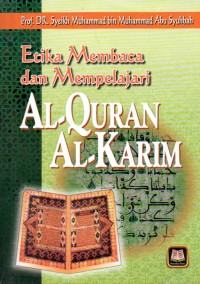 Image of Etika Membaca dan Mempelajari Al-Qur'an Al-Karim