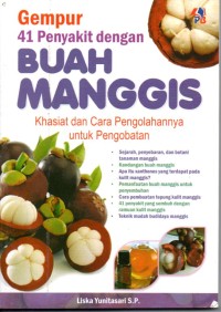 Image of Gempur 41 penyakit dengan buah manggis