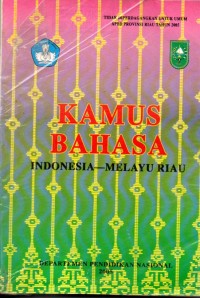Image of KAMUS BAHASA INDONESIA-MELAYU RIAU