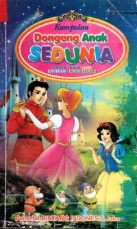 Image of Kumpulan Dongeng Anak Sedunia : Dongeng Ajaib - Lucu - Misterius - Mengharukan