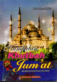 Image of Kumpulan Khutbah Jum'at Meningkatkan Kualitas Iman