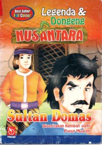 Image of Legenda & Dongeng Nusantara : Sultan Domas