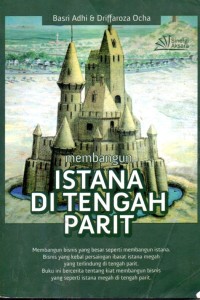 Image of Membangun Istana Di Tengah Parit