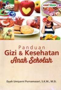 Image of Panduan Gizi dan Kesehatan Anak Sekolah