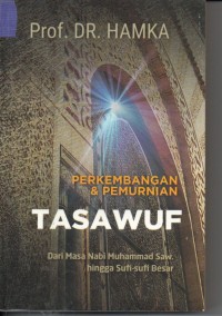 Image of Perkembangan & Pemurnian : TASAWUF