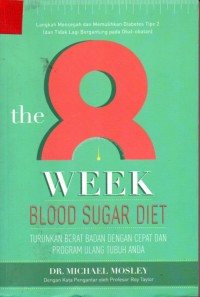 Image of The 8 Week Blood Sugar Diet ( Diet Gula Darah 8 Minggu )