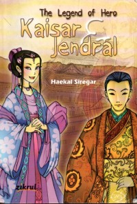 Image of The Legend of Hero Kaisar Jendral