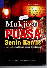 Image of Mukjizat Puasa Senin Kamis (Membuat Jalan Hidup Semakin di mudahkan)