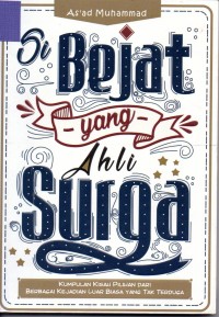 Image of Si Bejat yang Ahli Surga