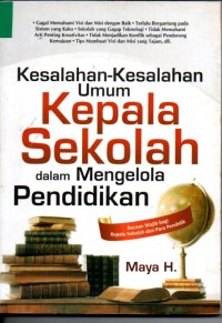 Image of Kesalahan - kesalahan Umum Kepala Sekolah dalam Mengelola Pendidikan