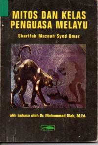 Image of Mitos dan Kelas Penguasa Melayu