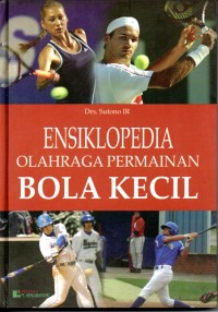 Image of Ensiklopedia Olahraga Permainan Bola Kecil