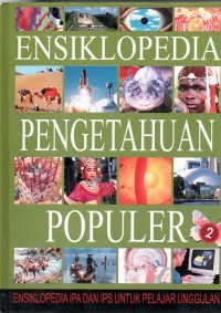 Image of Ensiklopedia Pengetahuan Populer 2 ( Cacing - Jembatan )